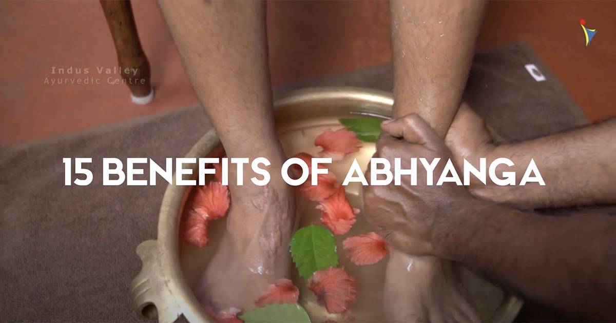 15 Benefits of Abhyanga